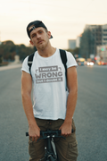 “I May Be Wrong But I Doubt It” Funny Men’s T-Shirt | Bold Graphic Humor Tee